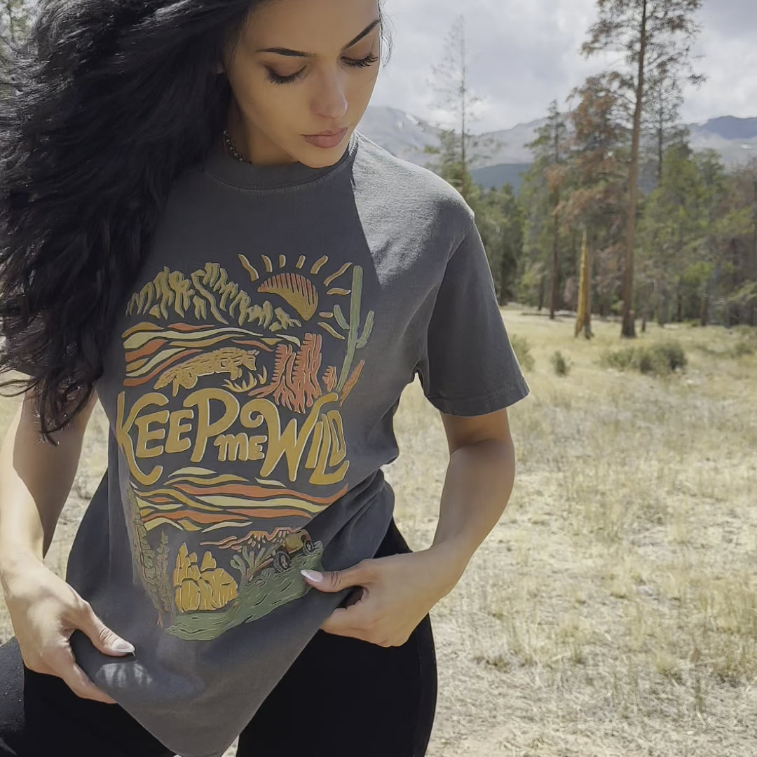 Keep Me Wild Tee